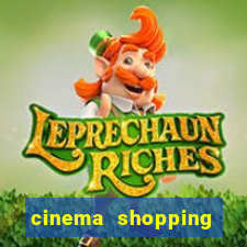 cinema shopping conquista sul